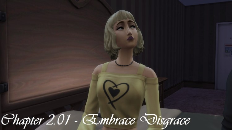 Chapter 2.01 – Embrace&nbsp;Disgrace