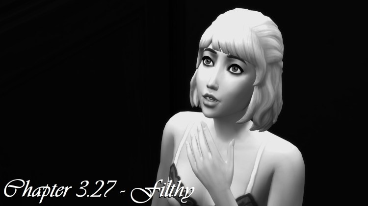 Chapter 3.27 –&nbsp;Filthy