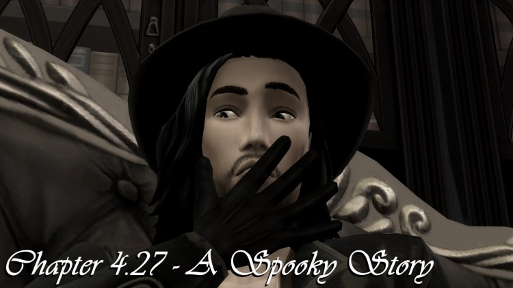 Chapter 4.27 – A Spooky&nbsp;Story