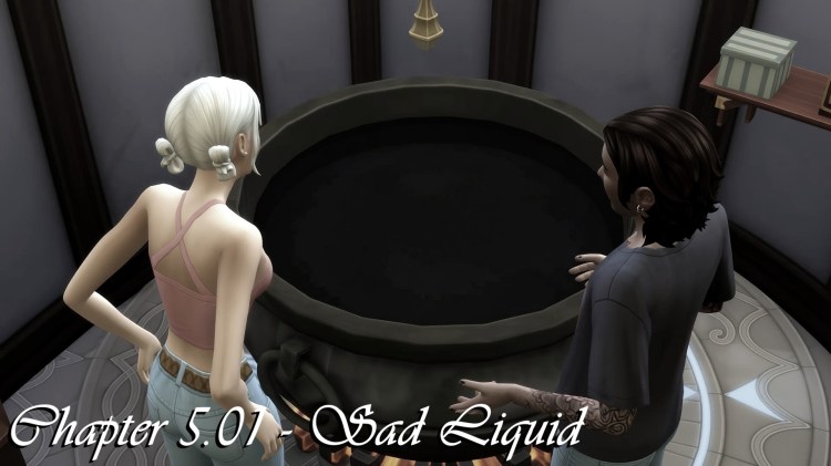 Chapter 5.01 – Sad&nbsp;Liquid